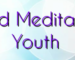 Secrets Behind Yoga And Meditation And Mental Illness In Youth