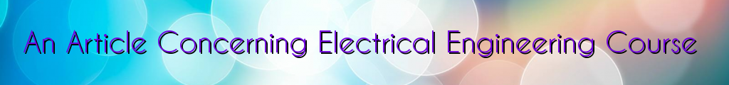 An Article Concerning Electrical Engineering Course